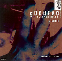 gODHEAD Eleanor Rigby Remixed EP Cover